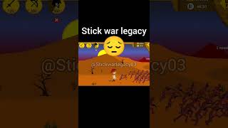 Stick war legacy game stickwar3 stickwarlegacy gameplay shorts 4k trending trend stickman [upl. by Esiouqrut]