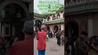 Ziarah kemakam mbah kholil bangkalan smg mendapatkan barokah beliau aamiiin🌹 [upl. by Einnaj378]