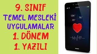 9 Sınıf Temel Mesleki Uygulamalar 1 Dönem 1Yazılı [upl. by Siduhey]