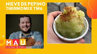 Nieve de Pepino con Limón en Thermomix TM6 [upl. by Aneekas614]