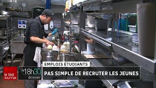 Emplois étudiants  pas simple de recruter les jeunes [upl. by Leirda]