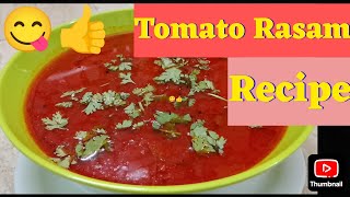 Tomato Rasam  Tomato Rasam Recipe  Tomato Saar recipe👍 [upl. by Dazhahs337]