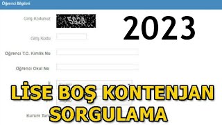 2023 LİSE BOŞ KONTENJAN SORGULAMA  TABAN PUAN ÖĞRENME [upl. by Llekcm754]