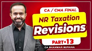 Revision  Final DT MAYNOV23  NR Taxation  PART  13 [upl. by Norah]