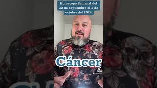 HORÓSCOPO SEMANALCáncer ♋️ Semana del 30 de septiembre al 6 de octubre del 2024 [upl. by Weintrob503]