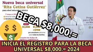 INICIA el Registro Beca UNIVERSAL Benito Juárez Octubre 2024 Apoyo de 8000 [upl. by Basir]