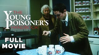 The Young Poisoners Handbook  FULL MOVIE  Based on a True Story quotThe Teacup Murdererquot [upl. by Supple]