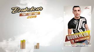 Boubekeur 2019 Fort fort fort [upl. by Diannne160]