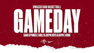 Owasso Basketball vs Sand Springs [upl. by Tedmund292]