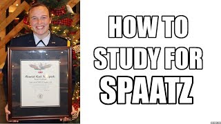 How to Study for Spaatz [upl. by Arst]