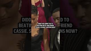 Diddy has admitted to beating his exgirlfriend Cassie So what happens now [upl. by Gnni]