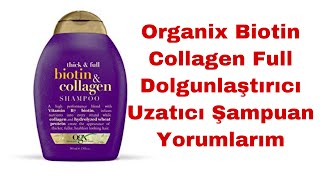 OGX Şampuan Biotin amp Collagen Full Dolgunlaştırıcı ve Uzatıcı Yorumlarım [upl. by Lantha]