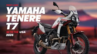 Unveiling the 2025 Yamaha Tenere T7 The Ultimate Adventure Machinequot [upl. by Sikleb]