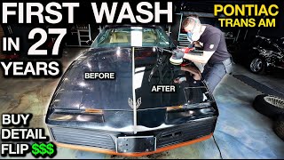 First Wash in 27 Years Pontiac Trans Am BuyDetailFlip for Profit Will it Start [upl. by Enelrihs]