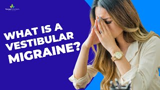 What is a vestibular migraine [upl. by Chuck]