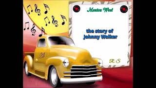 Monica West  The story of Johnny Walker [upl. by Matelda864]