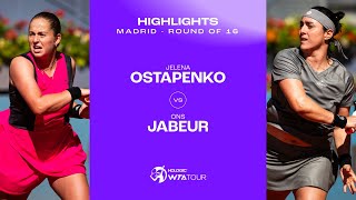 Jelena Ostapenko vs Ons Jabeur  2024 Madrid Round 4  WTA Match Highlights [upl. by Hourihan]