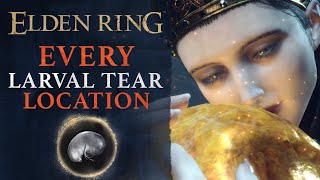 Elden Ring  All 18 Larval Tear Locations Attribute Respeccing [upl. by Yhtrod]