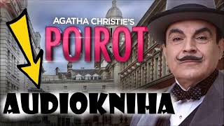 HERCULE POIROT a Případ Milionové Loupeže  AUDIOKNIHA  Agatha Christie  Detektivka CZSK [upl. by Sesiom]