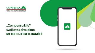 Compensa Life sveikatos draudimo klientams – mobilioji programėlė „Compensa Life Lithuaniaquot [upl. by Alehs]