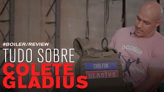 Intensificando seu treino com Colete Gladius  Boiler Review [upl. by Ycnalc]