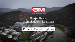 Raajsa Resort Kumbhalgarh  Facade Lighting  GM Modular [upl. by Cerelia]