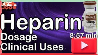 Heparin ׀ Unfractionated Heparin ׀ Mode of action ׀ Clinical Uses ׀ Explained amp Made Easy  dr joos [upl. by Denyse286]