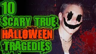 10 Terrifyingly TRUE Halloween Tragedies  TWISTED TENS 30 [upl. by Saeger]