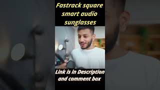 Fastrack square unisex smart audio sunglasses  Reviewed by Tech burner [upl. by Latnahs]