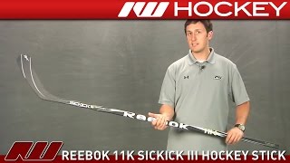 Reebok 11K Sickick III Hockey Stick [upl. by Cordalia914]