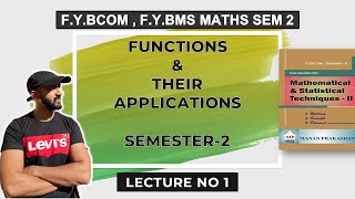 Fybcom maths sem 2  Functions amp their Applications  Fybms  mumbai university  siraj shaikh [upl. by Alwitt]