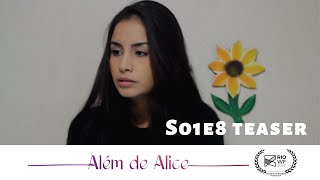 Além de Alice  SO1E8 Teaser  Websérie LGBT [upl. by Fransisco]