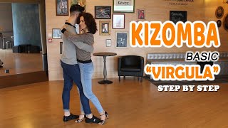 💃Kizomba Step quotVirgulaquot Explained 🔥Step By Step🔥 [upl. by Lura137]