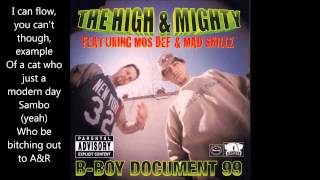 Bboy Document 99  High and Mighty ft Mos Def Mad Skillz With Lyrics [upl. by Akiraa266]