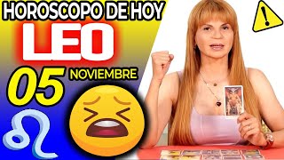 TE VA A DAR UN INFARTO❗️😰 PROXIMAS 58 HORAS⏳ Leo ♌ MONHI 🔮 Horoscopo De Hoy 5 De Noviembre 2024 [upl. by Costin]