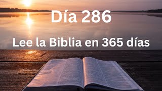 Día 286 Plan de lectura de la Biblia en 365 días [upl. by Seana]