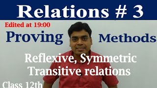 Relations  3  Reflexive Symmetric or Transitive Relations  Proving methods  CBSE  ISC Maths [upl. by Mateo]