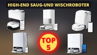 Die Besten Saugroboter mit Wischfunktion und Absaugstation  Top 5 High End Saugroboter [upl. by Nolie]