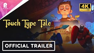 Touch Type Tale  Official Demo Trailer  4K HDR [upl. by Muirhead]