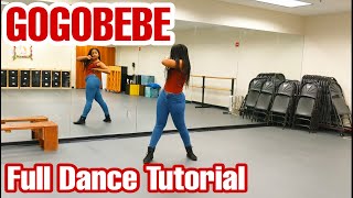 MAMAMOO마마무  gogobebe고고베베  Full Dance Tutorial [upl. by Anaylil880]