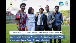 Star for Life  UWC Dilijan Scholarship Programme Session for South Africa [upl. by Alaecim]