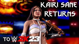 Kairi Sane returns to WWE 2K23 [upl. by Lydia]