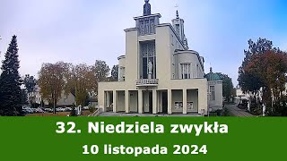 1011 g1800 32 Niedziela zwykła  Msza święta na żywo  NIEPOKALANÓW – bazylika [upl. by Erapsag]