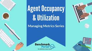 Agent Occupancy and Utilization  Managing Metrics [upl. by Eirrok838]