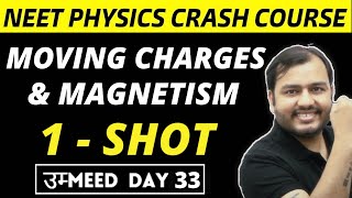 MOVING CHARGES AND MAGNETISM in One Shot  All Concepts PYQs  NEET Physics Crash Course [upl. by Takara485]