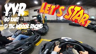 Indoor GoKart in Vancouver  TBC Indoor Racing  PreCOVID19 [upl. by Hoeg]