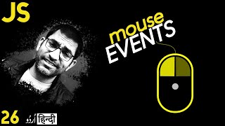 Mouse Events onclick ondblclick onmouseover onmouseout in JavaScript in हिंदी اردو  Class 26 [upl. by Javier]