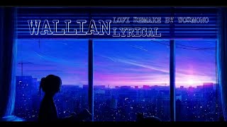 Waalian  Harnoor WORMONO Lofi Remake  Lyrical  Gifty  Taniya Creations [upl. by Ahseiuqal329]