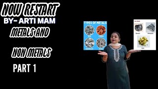 METALS AND NON METALS I CLASS 10 I PART 1 artimam nowrestart [upl. by Auqkinahs]