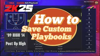 How to Create And Save a Custom Playbook NBA 2k25  2K Tutorials Part 1 [upl. by Coombs]